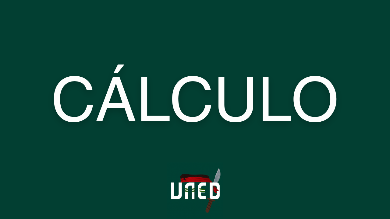 Curso para Aprobar Cálculo de la UNED [0 a 100]